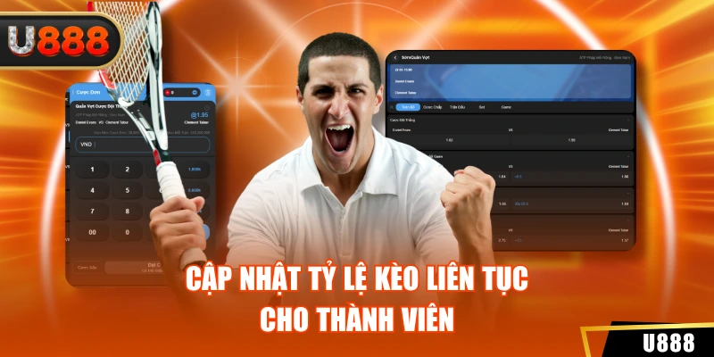 Cập nhật tỷ lệ kèo liên tục cho thành viên
